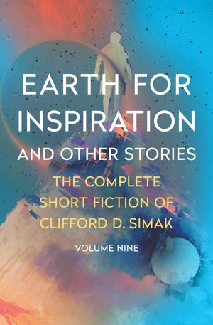 ŷKoboŻҽҥȥ㤨Earth for Inspiration And Other StoriesŻҽҡ[ Clifford D. Simak ]פβǤʤ12ߤˤʤޤ