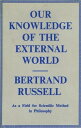 ŷKoboŻҽҥȥ㤨Our Knowledge of the External World as a Field for Scientific Method in PhilosophyŻҽҡ[ Bertrand Russell ]פβǤʤ120ߤˤʤޤ