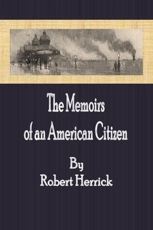 The Memoirs of an American Citizen【電子書