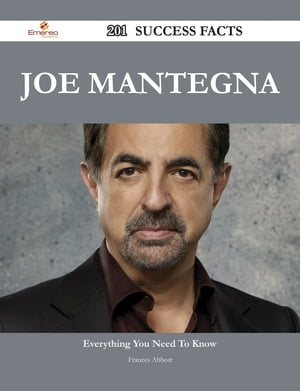 Joe Mantegna 201 Success Facts - Everything you need to know about Joe Mantegna