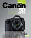 Canon Eos 5D Mark III【電子書籍】[ Maryl?ne Rannou ]