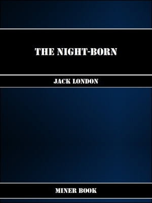 The Night-Born