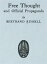 Free Thought and Official PropagandaŻҽҡ[ Bertrand Russell ]