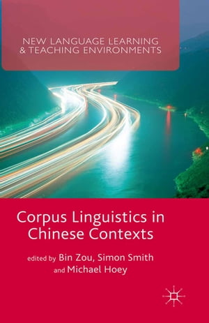 Corpus Linguistics in Chinese Contexts