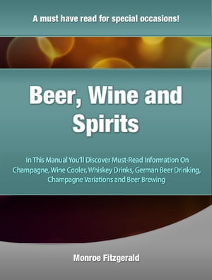 Beer, Wine and Spirits