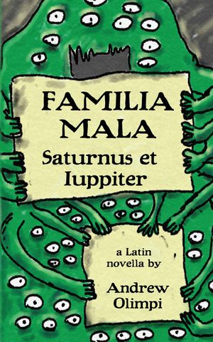 Familia Mala, Vol. I: Saturnus et Iuppiter