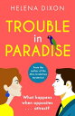 Trouble in Paradise From the author of the Miss 