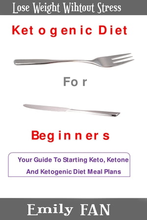 Ketogenic Diet For Beginners