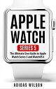 Apple Watch Series 5 - The Ultimate User Guide T