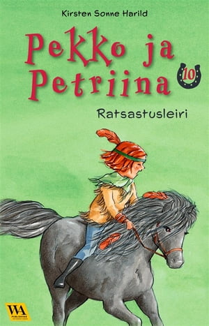 Pekko ja Petriina 10: Ratsastusleiri【電子書