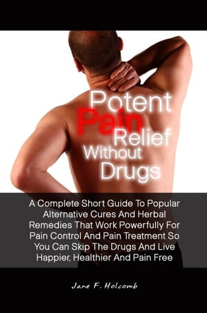 Potent Pain Relief Without Drugs