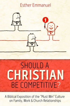 Should a Christian be Competitive?