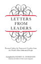 Letters from Leaders Personal Advice for Tomorrow 039 s Leaders from the World 039 s Most Influential People【電子書籍】 Henry Dormann