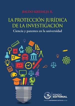 La protección jurídica de la investigación