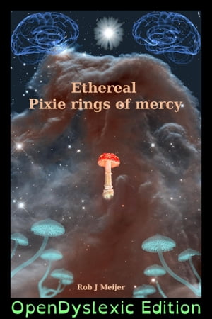 Ethereal Pixie Rings Of Mercy: OpenDyslexic Edition