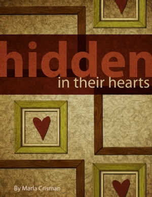 Hidden in Their Hearts