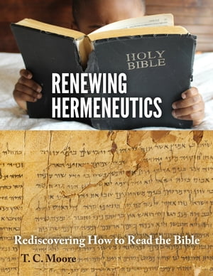 Renewing Hermeneutics