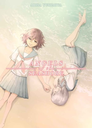 Angels Of The Seashore (Yuri Manga)