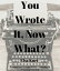 You Wrote It, Now What?Żҽҡ[ Elsa Kurt ]