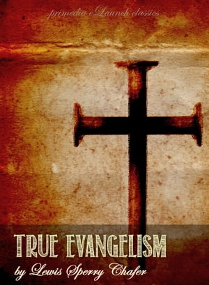 True Evangelism