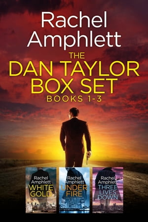 The Dan Taylor series books 1-3