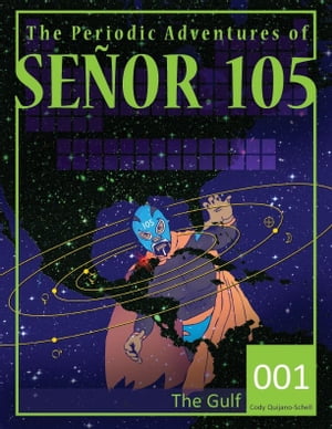 Senor 105: The Gulf