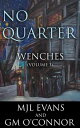 No Quarter: Wenches - Volume 3 No Quarter: Wench