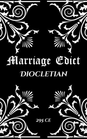 Diocletian's Marriage EdictŻҽҡ[ Arthur James Mason ]
