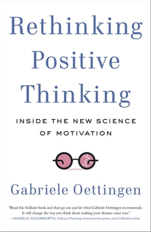 Rethinking Positive Thinking