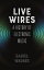 Live Wires