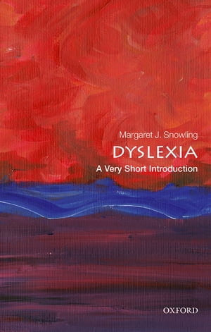 Dyslexia: A Very Short Introduction