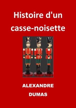 Histoire d'un casse-noisette