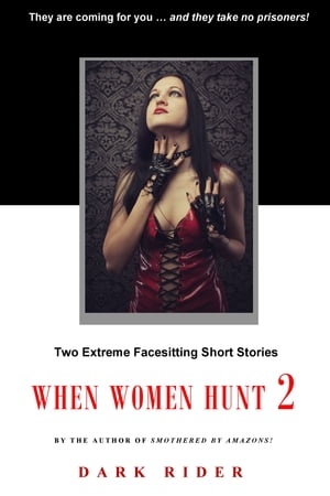 When Women Hunt 2Żҽҡ[ Dark Rider ]