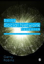 Doing Social Network Research Network-based Research Design for Social Scientists