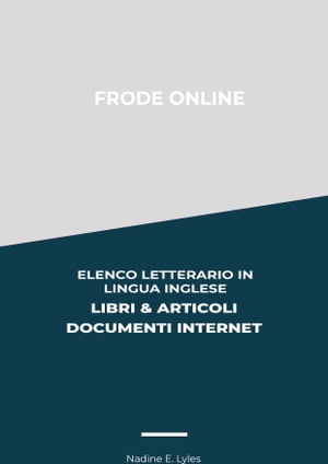 Frode Online: Elenco Letterario in Lingua Ingles