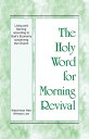 The Holy Word for Morning Revival - Living and Serving according to God’s Economy concerning the Church