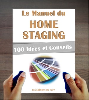 ŷKoboŻҽҥȥ㤨Home Staging : 100 astuces et id?es pour r?ussir. Vendre plus cher, louer mieux.Żҽҡ[ Les Editions du Far? ]פβǤʤ514ߤˤʤޤ