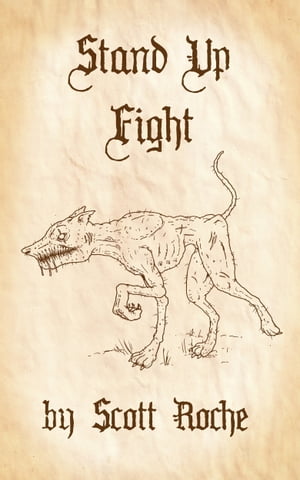 Stand Up Fight【電子書籍】[ Iron Kilt ]