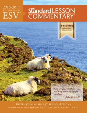ESV? Standard Lesson Commentary? 2016-2017【電子書籍】[ Standard Publishing ]