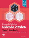 Diagnostic Pathology: Molecular Oncology E-Book Diagnostic Pathology: Molecular Oncology E-Book【電子書籍】 Aaron Auerbach, MD, MPH