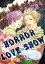 HORROR LOVE SHOW 1