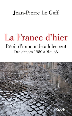 La France d'hier【電子書籍】[ Jean-Pierre 