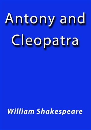 Antony and Cleopatra