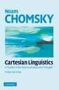 Cartesian Linguistics A Chapter in the History of Rationalist Thought