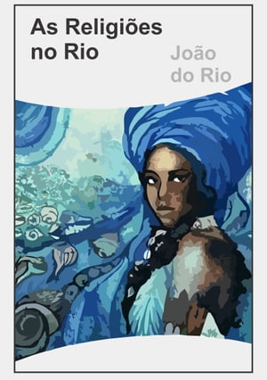 As religioes no rio