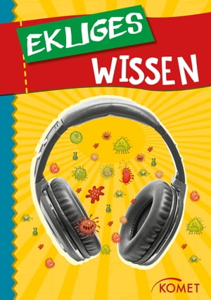 Ekliges Wissen Das Tragen eines Kopfh?rers erh?ht die Anzahl der Bakterien im Ohr um 700 Prozent  und 99 weitere unn?tze FaktenŻҽҡ