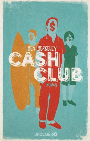 Cash Club Roman【電子書籍】[ Ben Berkeley ]