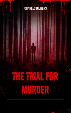 The Trial for Murder