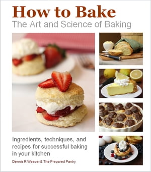 How to Bake: Flour--the basic ingredient
