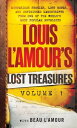 Louis L 039 Amour 039 s Lost Treasures: Volume 1 Unfinished Manuscripts, Mysterious Stories, and Lost Notes from One of the World 039 s Most Popular Novelists【電子書籍】 Louis L 039 Amour